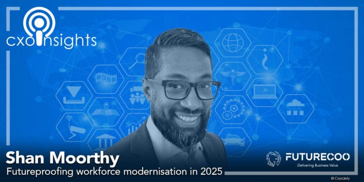 PodChats for FutureCOO: Futureproofing workforce modernisation in 2025