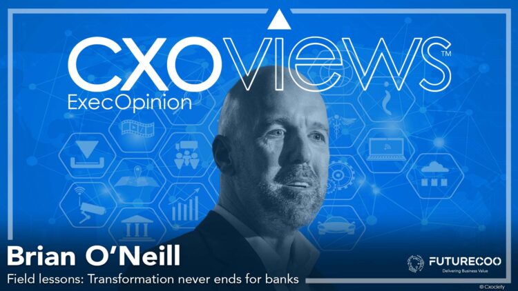 Field lessons: Transformation never ends for banks