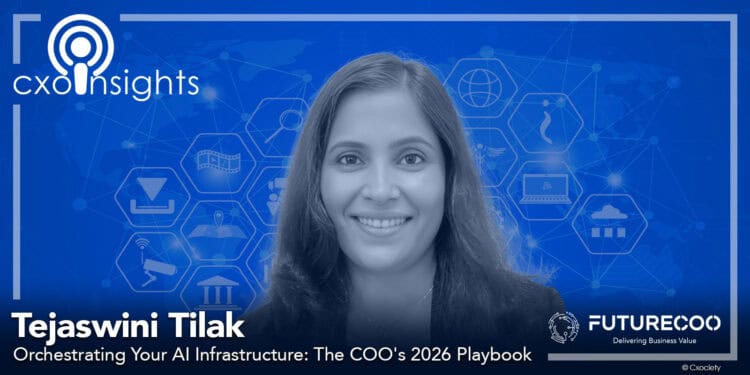 PodChats for FutureCOO: Orchestrating your AI infrastructure: The COO's 2026 ylaybook